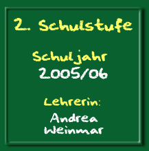 2. Klasse Schuljahr 2005/06